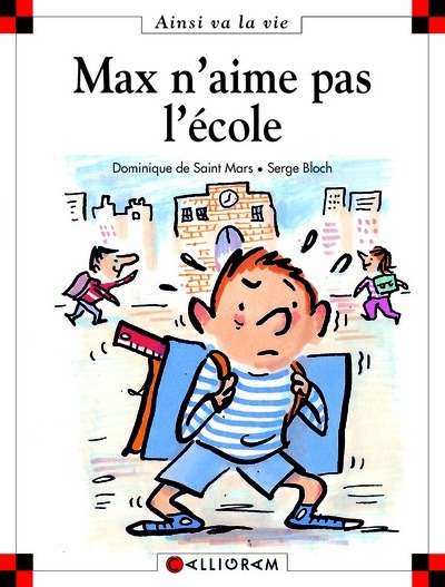 Max n'aime pas l'école