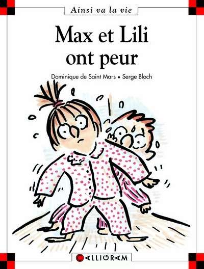 Max et Lili ont peur