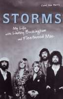 Storms: My Life with Lindsey Buckingham and "Fleetwood Mac"