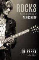 Rocks: My Life in and out of Aerosmith