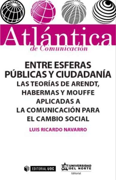 Entre esferas públicas y ciudadanía