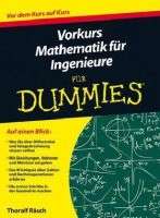 Vorkurs Mathematik für Ingenieure für Dummies