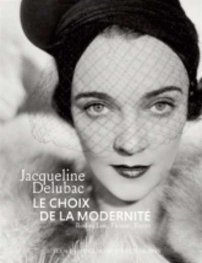 Jacqueline Delubac, le choix de la modernité