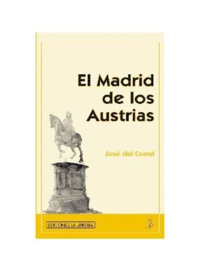El Madrid de los Austrias