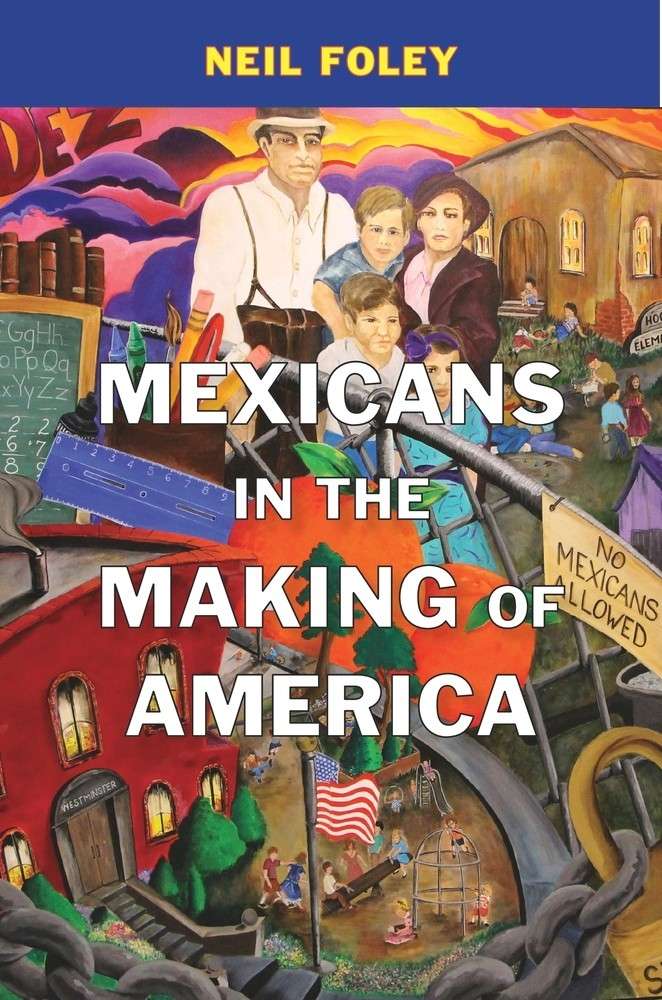 Mexicans in the Making of America