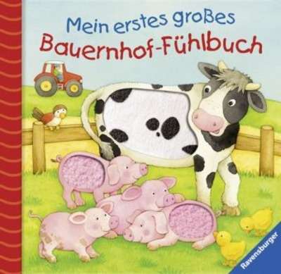 Mein erstes grosses Bauernhof-Fühlbuch