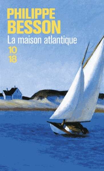 La maison atlantique