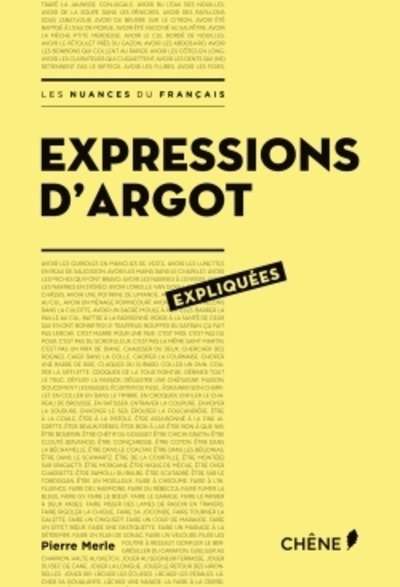 Expressions d'argot expliquées