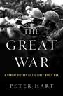 The Great War: A Combat History of the First World War