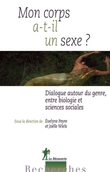 Mon corps a-t-il un sexe ?