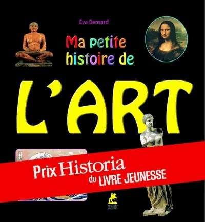 Ma petite histoire de l'art