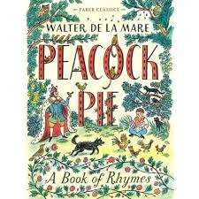 Peacock Pie, A Book of Rhymes