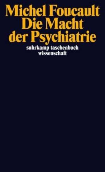 Die Macht der Psychiatrie