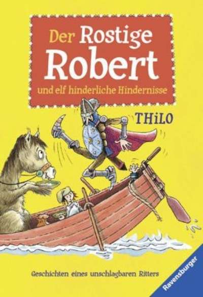 Der Rostige Robert und elf hinderliche Hindernisse