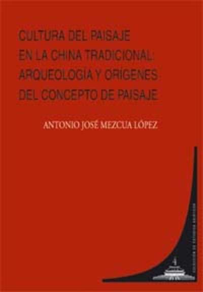 Cultura del paisaje en la China tradicional