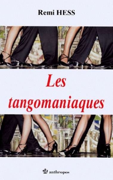 Les tangomaniaques