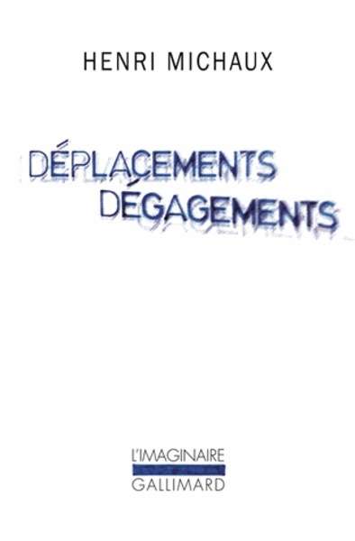 Déplacements / Dégagements