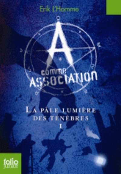 A comme Association Tome 1