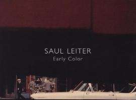 Saul Leiter : Early Color