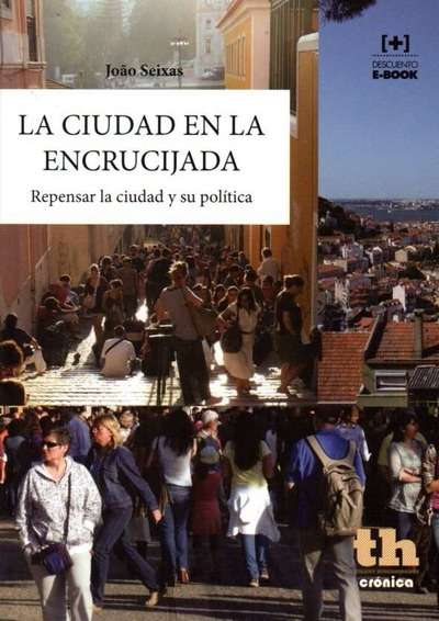 La ciudad en la encricijada