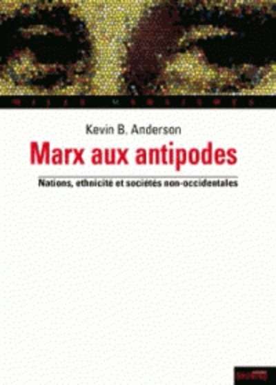 Marx aux antipodes