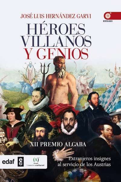 Héroes, villanos y genios