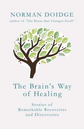 The Brain's Way of Healing