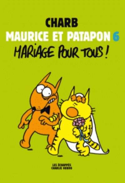 Maurice et Patapon Tome 6