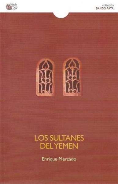 Los sultanes del Yemen