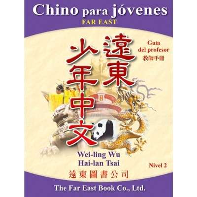 Chino para jóvenes Far East 2 - Libro del profesor