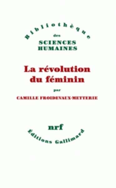 La révolution du féminin