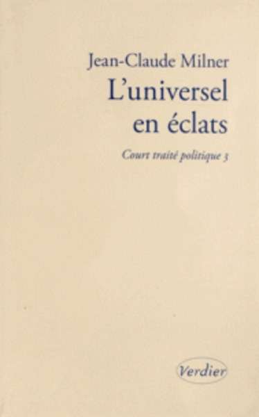 L'universel en éclats