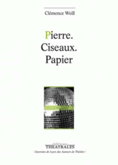 Pierre. Ciseaux. Papier