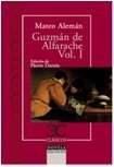 Guzmán de Alfarache Vol. 1