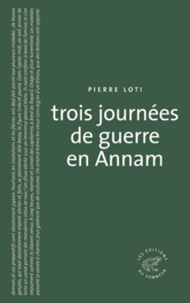 Trois journées de guerre en Annam