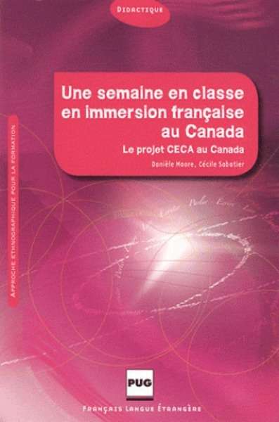 Une semaine en classe en immersion française au Canada