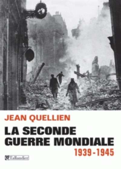 La seconde guerre mondiale