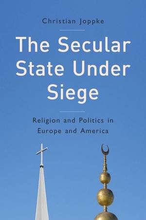 The Secular State under Siege