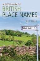 A Dictionary of British Place-names