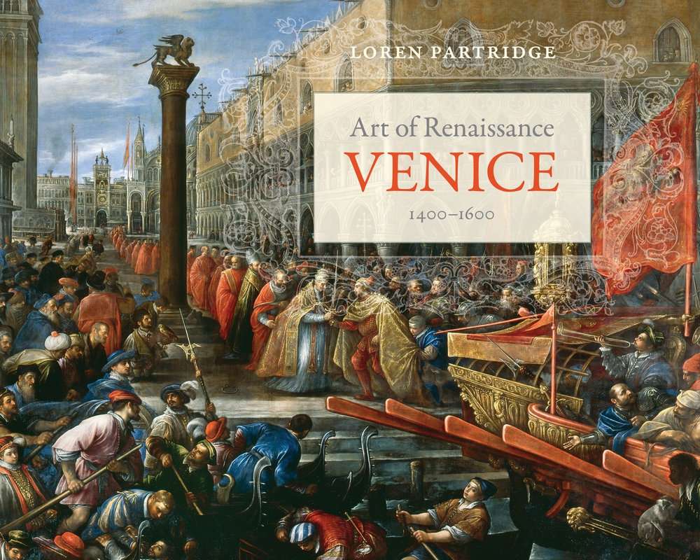 Art of Renaissance Venice 1400-1600