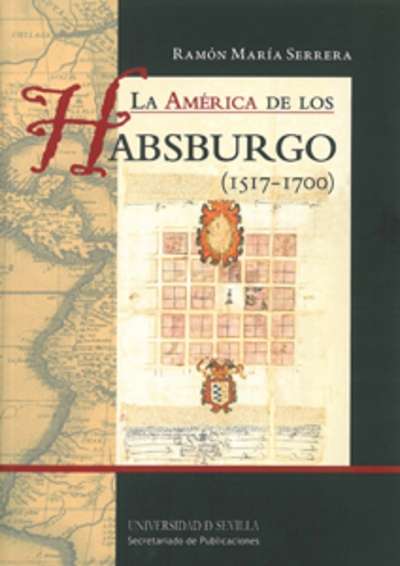 La América de los Habsburgo