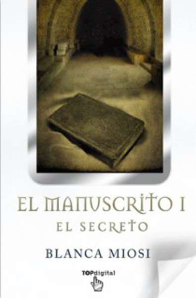 El manuscrito I. El secreto