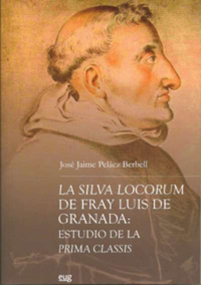 La silva locorum de Fray Luis de Granada