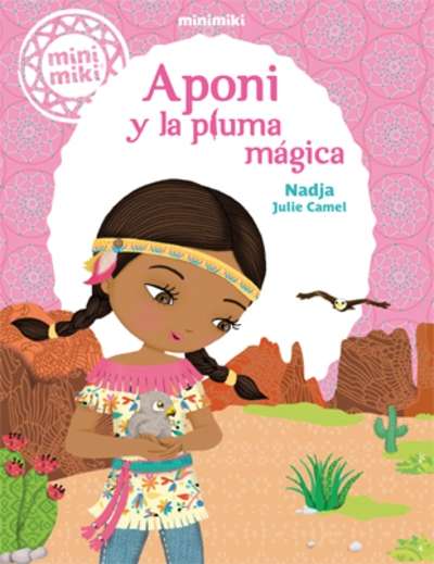 Aponi y la pluma mágica