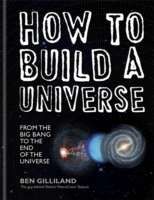 How to Build a Universe