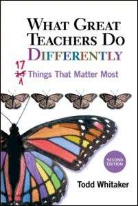 What Great Teachers Do Differently: 17 Things That Matter Most (2nd edition)