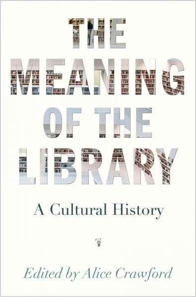 The Meaning of the Library