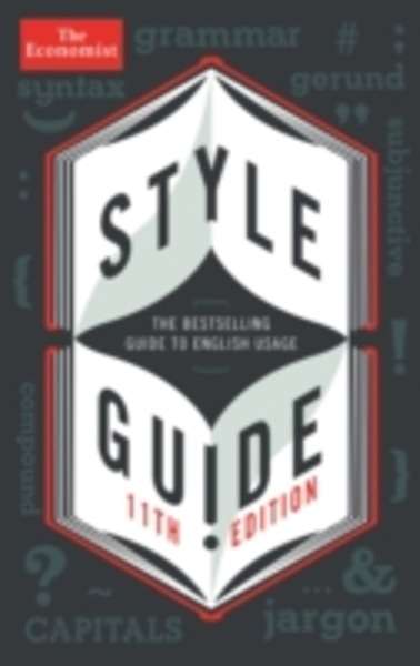 The Economist Style Guide (11th Edition)