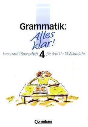 Grammatik: Alles Klar! 4