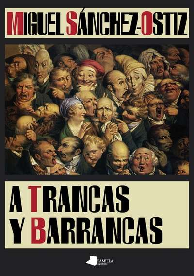 A trancas y barrancas